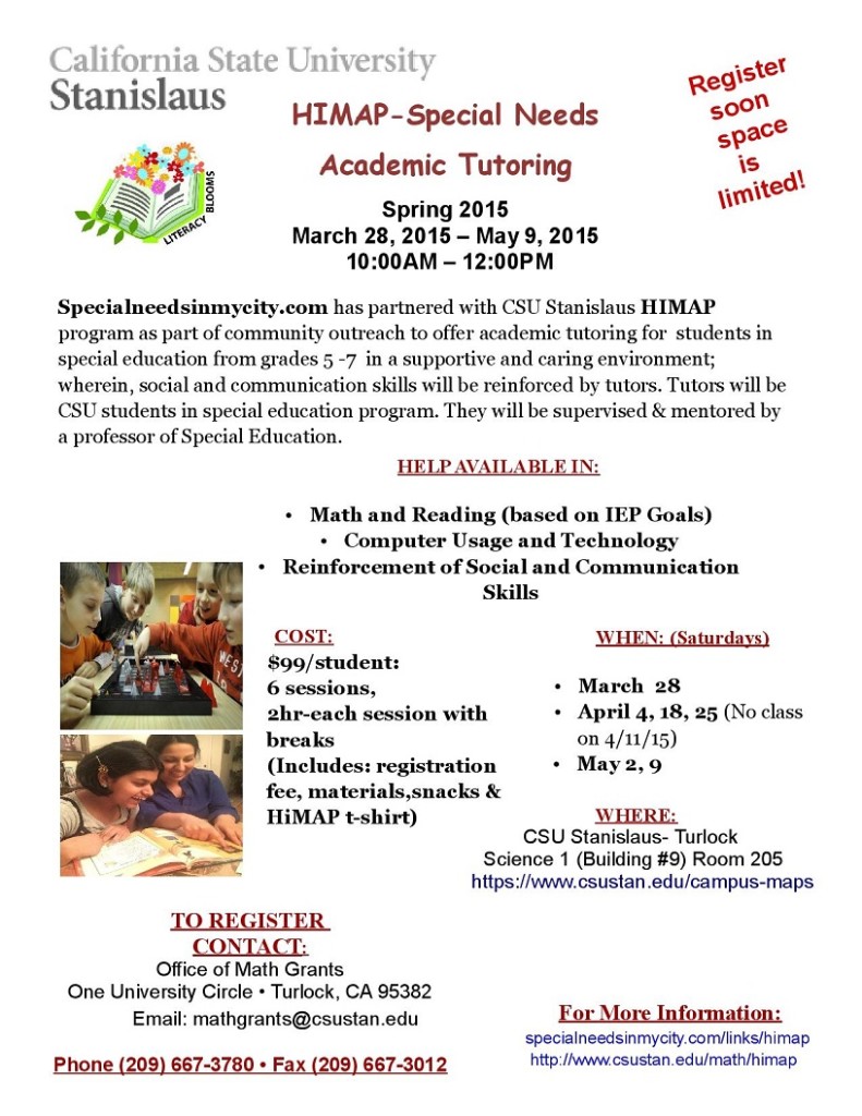 special needs tutoring flyer to be held at cal state stanislaus starting march 28, 2015. In partnership with HIMAP and specialneeedsinmycity.com